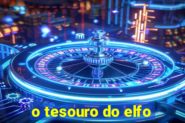 o tesouro do elfo